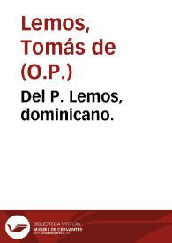 Del P. Lemos, dominicano.
