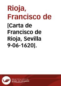 [Carta de Francisco de Rioja, Sevilla 9-06-1620].