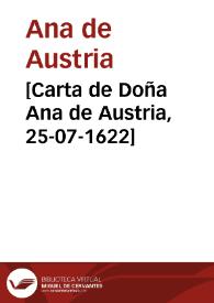 [Carta de Doña Ana de Austria, 25-07-1622]