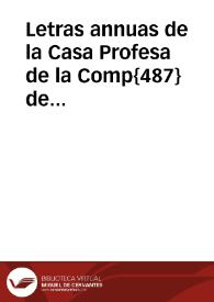 Letras annuas de la Casa Profesa de la Comp{487} de Jesus de la Prou{487} de Andalucia del año de 1631