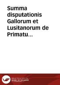 Summa disputationis Gallorum et Lusitanorum de Primatu Summi Pontificis