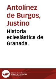 Historia eclesiástica de Granada.