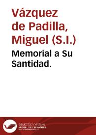 Memorial a Su Santidad.