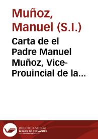 Carta de el Padre Manuel Muñoz, Vice-Prouincial de la Prouincia de Toledo, a los Padres, y Hermanos de la misma Provincia