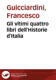 Gli vltimi quattro libri dell'Historie d'Italia
