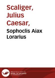 Sophoclis Aiax Lorarius