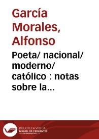 Poeta/ nacional/ moderno/ católico : notas sobre la recepción crítica de Ramón López Velarde