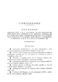 Catálogo formado por D.B.J. Gallardo de los principales artículos que componían la selecta librería de D. J. Böhl de Faber; pertenecientes hoy a la Biblioteca Nacional de Madrid. Copia hecha, enmendada y anotada por D.C.H. de la B. Madrid, 1862 [III]