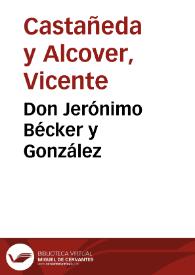 Don Jerónimo Bécker y González