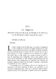 La Imprenta : memoria leída ante la Real Academia de la Historia en la Fiesta del Libro Español de 1926