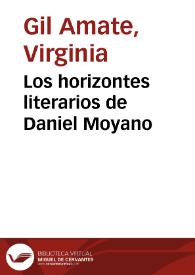 Los horizontes literarios de Daniel Moyano