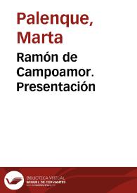 Ramón de Campoamor. Presentación