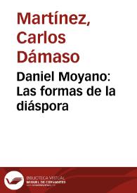 Daniel Moyano: Las formas de la diáspora