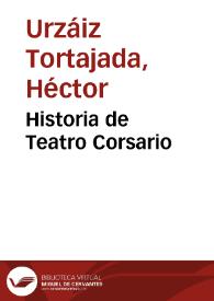 Historia de Teatro Corsario