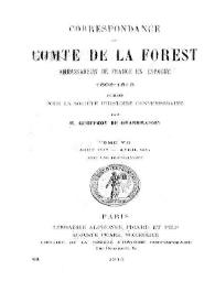 Correspondance du Comte de La Forest, ambassadeur de France en Espagne, 1808-1813. Tome 7 (Janvier-août 1812-1912)
