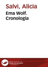 Ema Wolf. Cronología