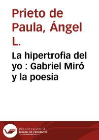 La hipertrofia del yo : Gabriel Miró y la poesía