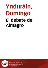 El debate de Almagro