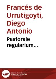 Pastorale regularium...