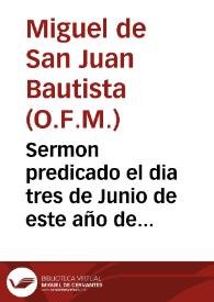 Sermon predicado el dia tres de Junio de este año de 1727 en la Capilla de San Clemente Martyr, sagrario de la Santa Iglesia Metropolitana y patriarchal de la ciudad de Sevilla ...