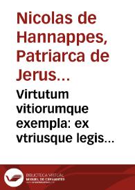 Virtutum vitiorumque exempla : ex vtriusque legis promptuario decerpta