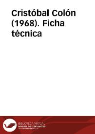 Cristóbal Colón (1968). Ficha técnica