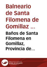Baños de Santa Filomena en Gomillaz, Provincia de Álava : [memoria]