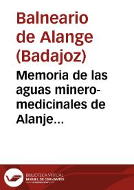 Memoria de las aguas minero-medicinales de Alanje (Badajoz), correspondiente á la temporada balnearia de 1866