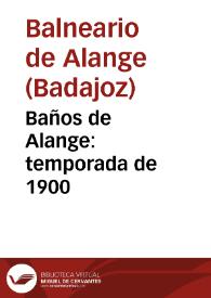 Baños de Alange : temporada de 1900