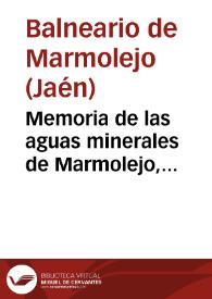 Memoria de las aguas minerales de Marmolejo, correspondiente al año de 1886