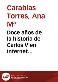 Doce años de la historia de Carlos V en Internet (2000-2002)