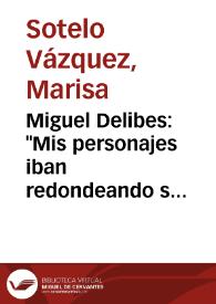 Miguel Delibes: 