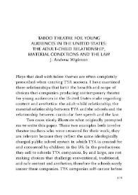 Taboo theatre for young audiences in the united status: the adult-child relationship, material
conditions and the law