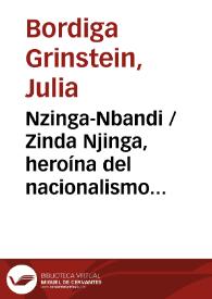 Nzinga-Nbandi / Zinda Njinga, heroína del nacionalismo africano