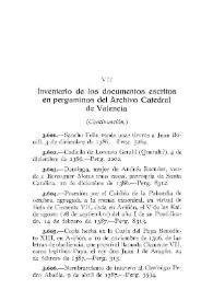 Inventario de los documentos escritos en pergaminos del Archivo Catedral de Valencia [VI] (Continuación)