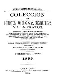 Colección de decretos, ordenanzas, resoluciones y contratos. Corresponde al año 1895