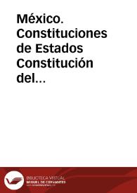 México. Constituciones de Estados. Constitución del Estado de Coahuila