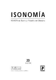 Isonomía : Revista de Teoría y Filosofía del Derecho. Núm. 20, abril 2004