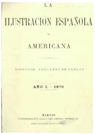 La Ilustración española y americana. Año XIV. Núm. 1, diciembre 25 de 1869