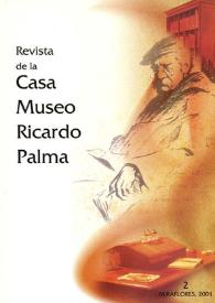Revista de la Casa Museo Ricardo Palma. Núm. 2, 2001