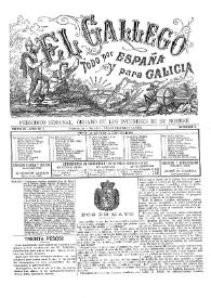 El Gallego. Periódico semanal órgano de los intereses de su nombre. Núm. 1, 2 de mayo 1880