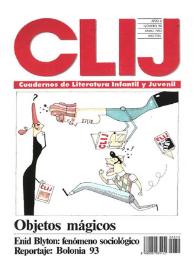 CLIJ. Cuadernos de literatura infantil y juvenil. Año 6, núm. 50, mayo 1993