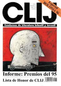CLIJ. Cuadernos de literatura infantil y juvenil. Año 9, núm. 82, abril 1996