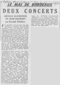 Le Mai de Bordeaux : Deux concerts : Arthur Rubinstein et Jean Fournet : Au grand théâtre