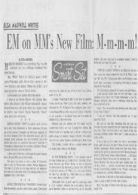 EM on MM's New Film : M-m-m-m!