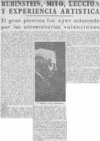 Rubinstein, mito, leccion y experiencia artística : el gran pianista fue ayer aclamado por los universitarios valencianos