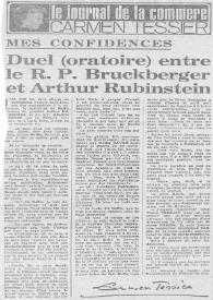 Mes Confidences : Duel (oratoire) entre le R. P. Bruckberger et  Arthur Rubinstein