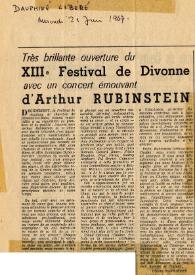 Très brillante ouverture du XIII festival de Divonne avec un concert émouvant d'Arthur Rubinstein