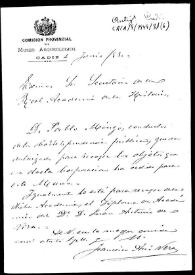 Carta en la que se comunica que Pablo Mingo queda autorizado para recoger los libros que la Real Academia de la Historia ha cedido al Museo Arqueológico de Cádiz.