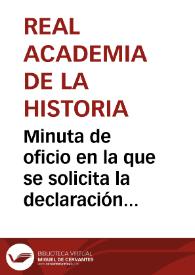 Minuta de oficio en la que se solicita la declaración de Monumento Nacional a favor de la puerta de Santa Margarita de Palma de Mallorca